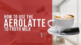 How To Use the AeroLatte To Froth Milk [upl. by Laemsi]