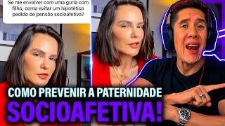 Como Se Prevenir Da Paternidade Socioafetiva E Pensão Socioafetiva [upl. by Asilak528]